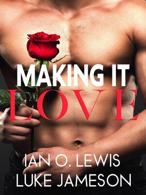 cover image of Making It Love